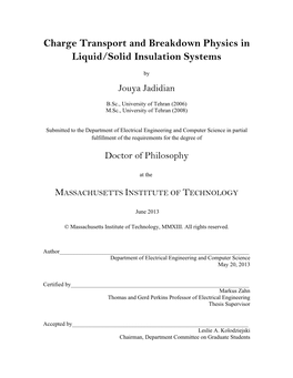 Charge Transport and Breakdown Physics in Liquid/Solid Insulation Systems
