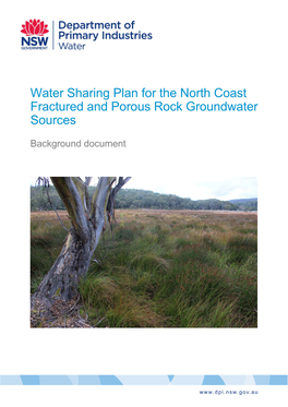 Water Sharing Plan for the North Coast Fractured and Porous Rock Groundwater Sources