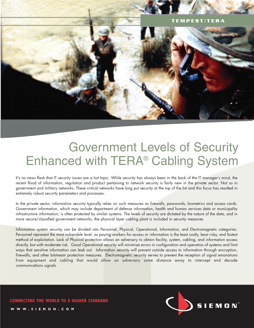 Government Levels of Security Enhanced with TERA® Cabling System