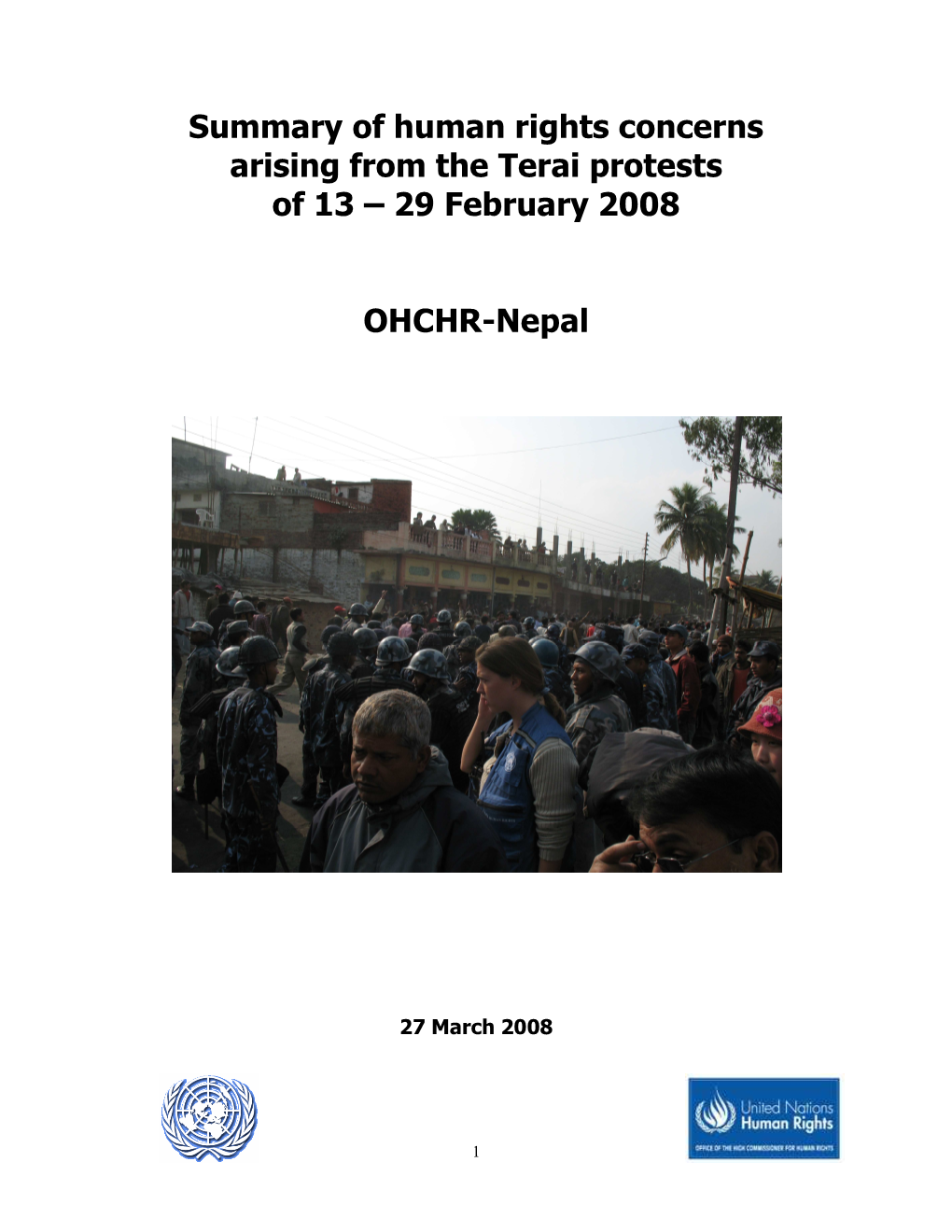 Summary of Human Rights Concerns Arising from the Terai Protests of 13 – 29 February 2008