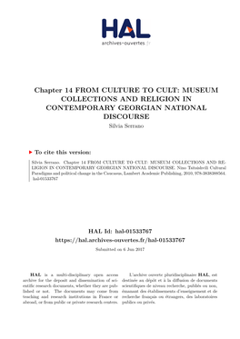 MUSEUM COLLECTIONS and RELIGION in CONTEMPORARY GEORGIAN NATIONAL DISCOURSE Silvia Serrano