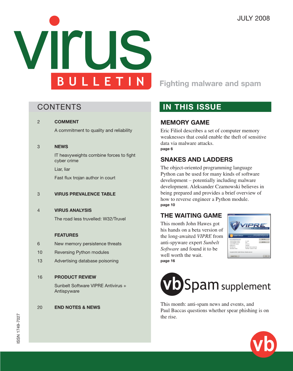 CONTENTS in THIS ISSUE Fighting Malware and Spam