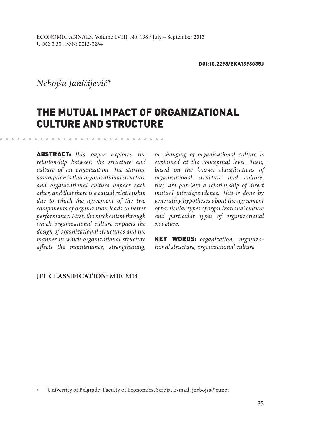 The Mutual Impact of Organizational Culture and Structure