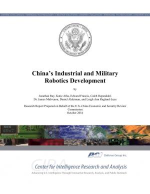 China's Industrial and Military Robotics Development