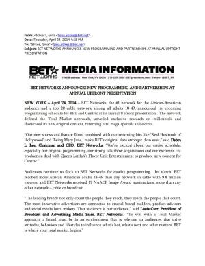 Bet Networks Announces New Programming and Partnerships at Annual Upfront Presentation