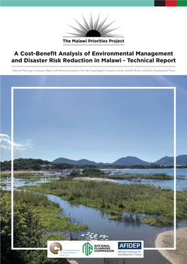 A Cost-Benefit Analysis of Environmental Management and Disaster Risk Reduction in Malawi - Technical Report