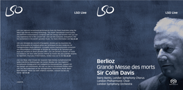 Sir Colin Davis Barry Banks, London Symphony Chorus