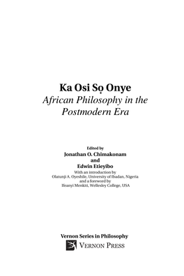 Ka Osi Sọ Onye African Philosophy in the Postmodern