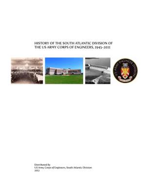 History of the South Atlantic Division of the US Army Corps of Engineers, 1945-2011