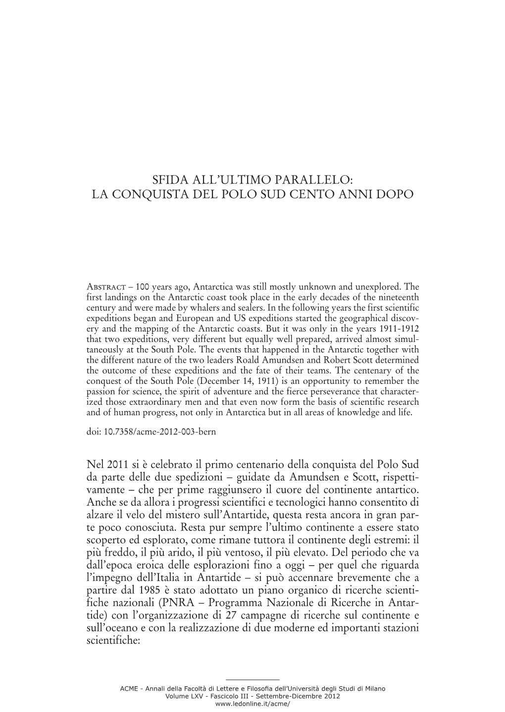 Sfida All'ultimo Parallelo: La Conquista Del Polo Sud Cento Anni Dopo