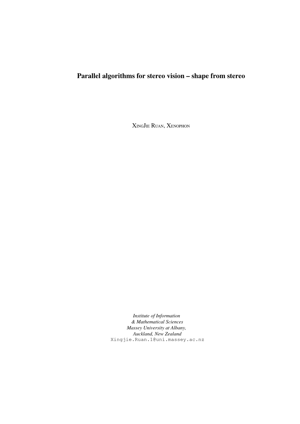 Parallel Algorithms for Stereo Vision – Shape from Stereo