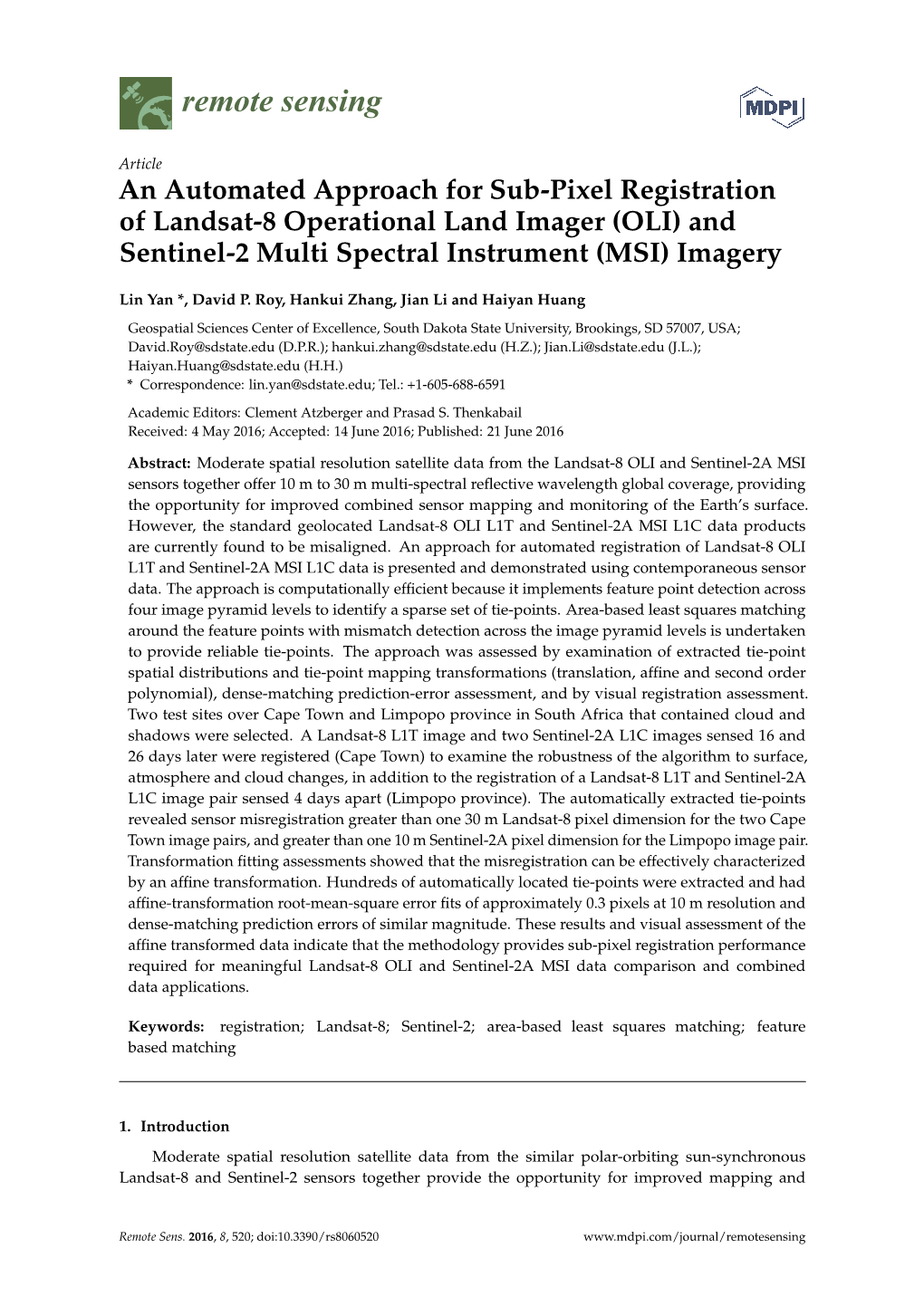 An Automated Approach for Sub-Pixel Registration of Landsat-8 Operational Land Imager (OLI) and Sentinel-2 Multi Spectral Instrument (MSI) Imagery