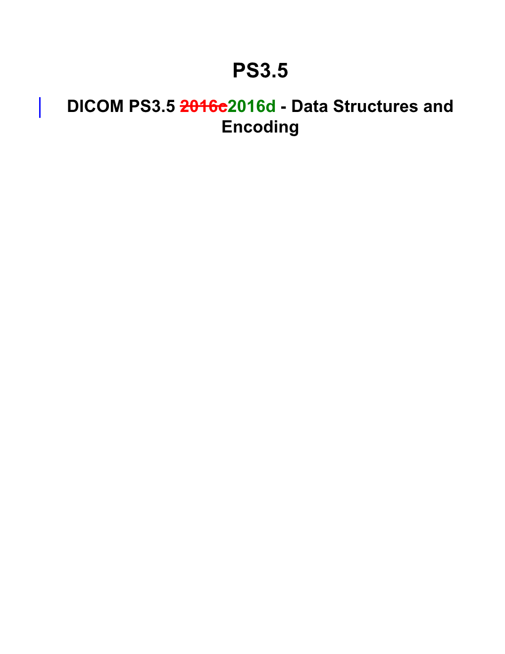 DICOM PS3.5 2016C2016d - Data Structures and Encoding Page 2
