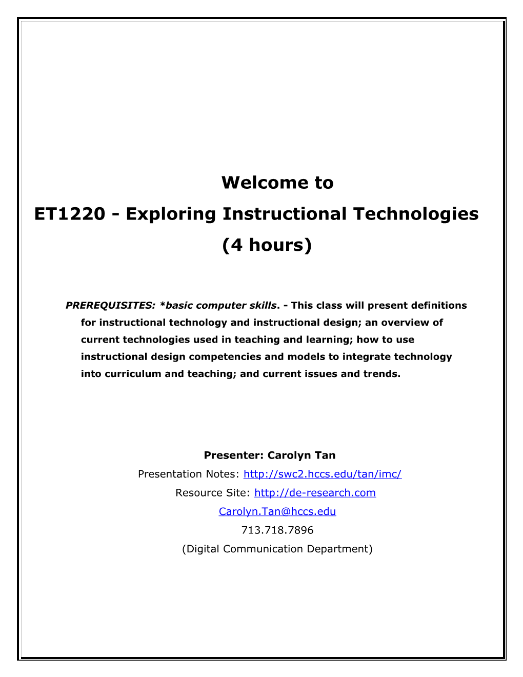 ET1220 - Exploring Instructional Technologies (4 Hours)