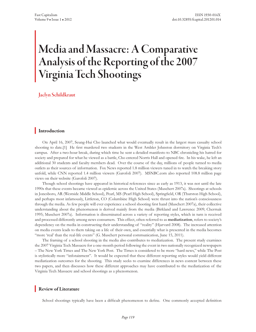 Media and Massacre: a Comparative Analysis of the Reporting of the 2007 Virginia Tech Shootings
