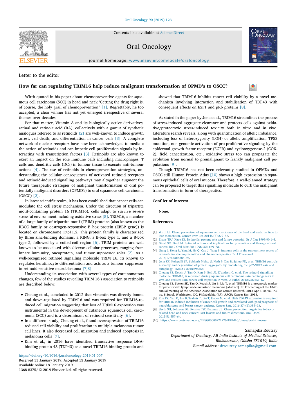 How Far Can Regulating TRIM16 Help Reduce Malignant Transformation of OPMD S to OSCC? T