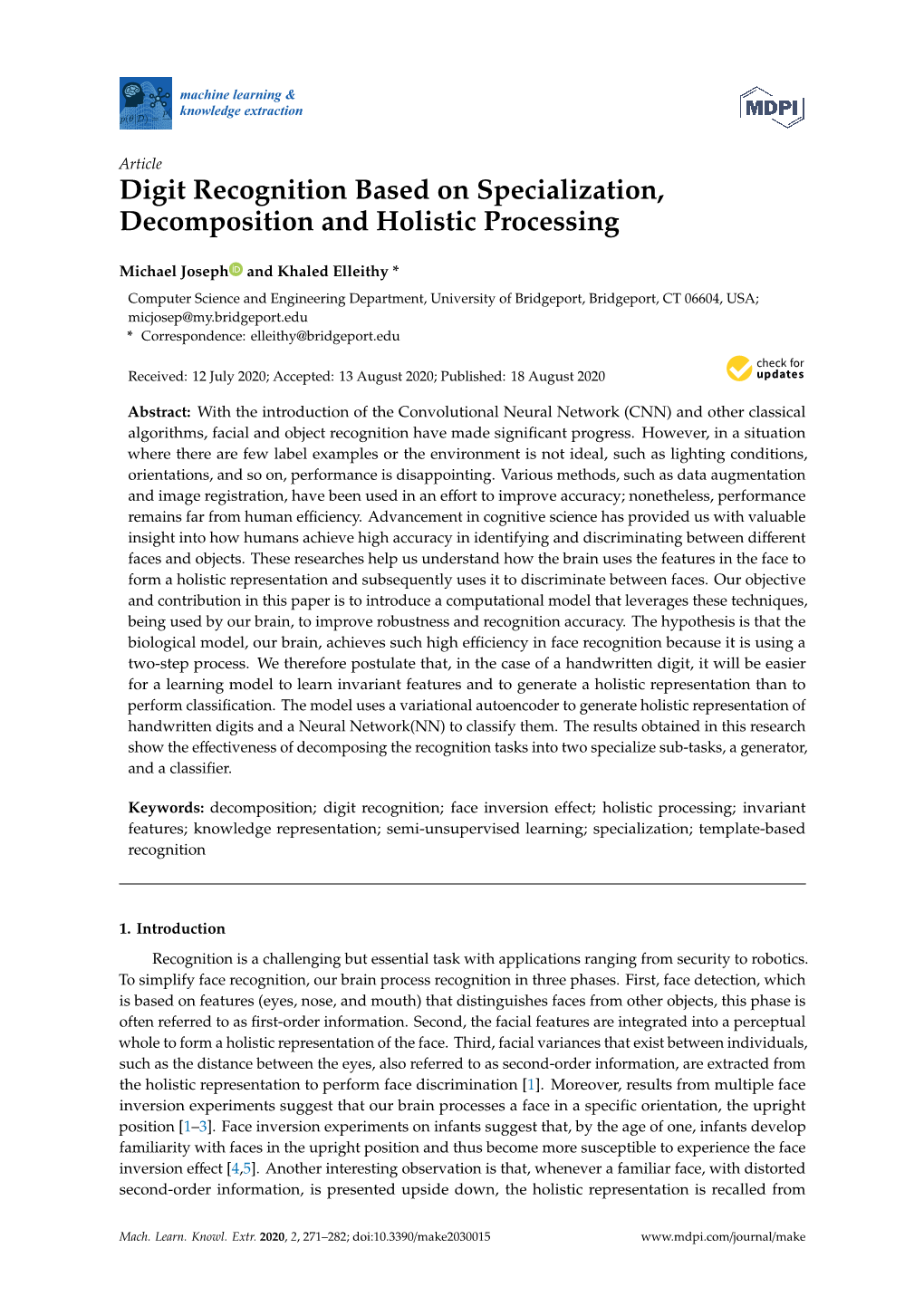 Digit Recognition Based on Specialization, Decomposition and Holistic Processing