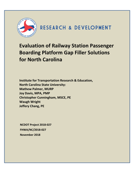 Evaluation of Railway Station Passenger Boarding Platform Gap Filler Solutions