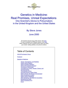 Genetics in Medicine: Real Promises, Unreal Expectations One Scientist's Advice to Policymakers in the United Kingdom and the United States