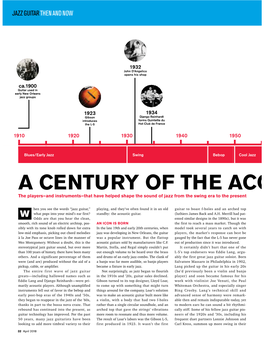 A CENTURY of the ACOUSTIC GUITAR in JAZZ the Players—And Instruments—That Have Helped Shape the Sound of Jazz from the Swing Era to the Present by MAC RANDALL