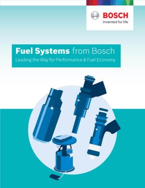 Fuel Systems from Bosch Leading the Way for Performance & Fuel Economy for Lower Emissions and a Cleaner Planet