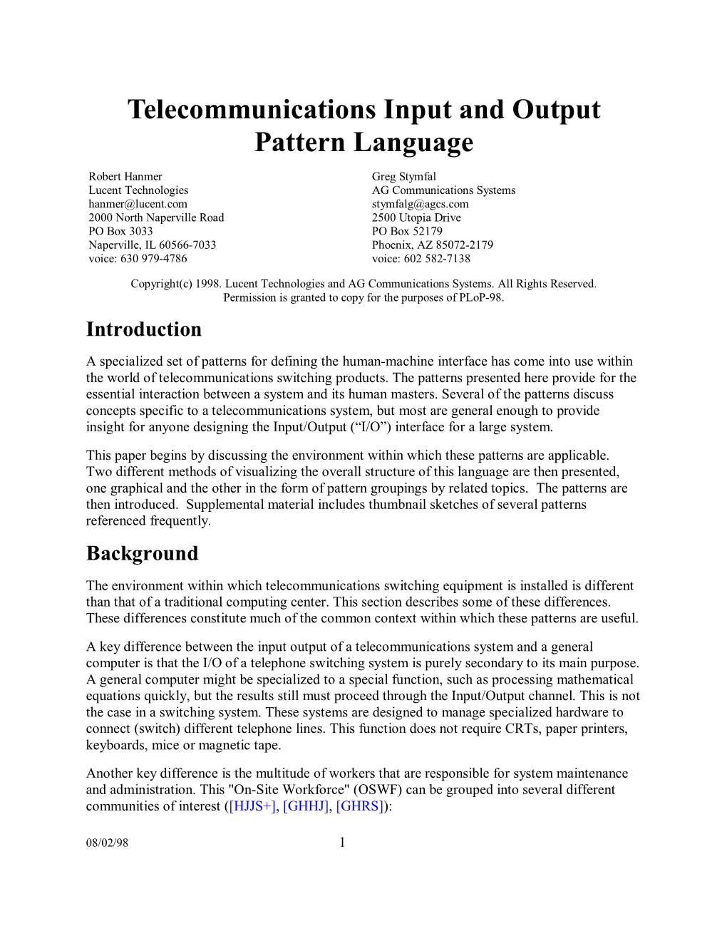 Telecommunications Input and Output Pattern Language