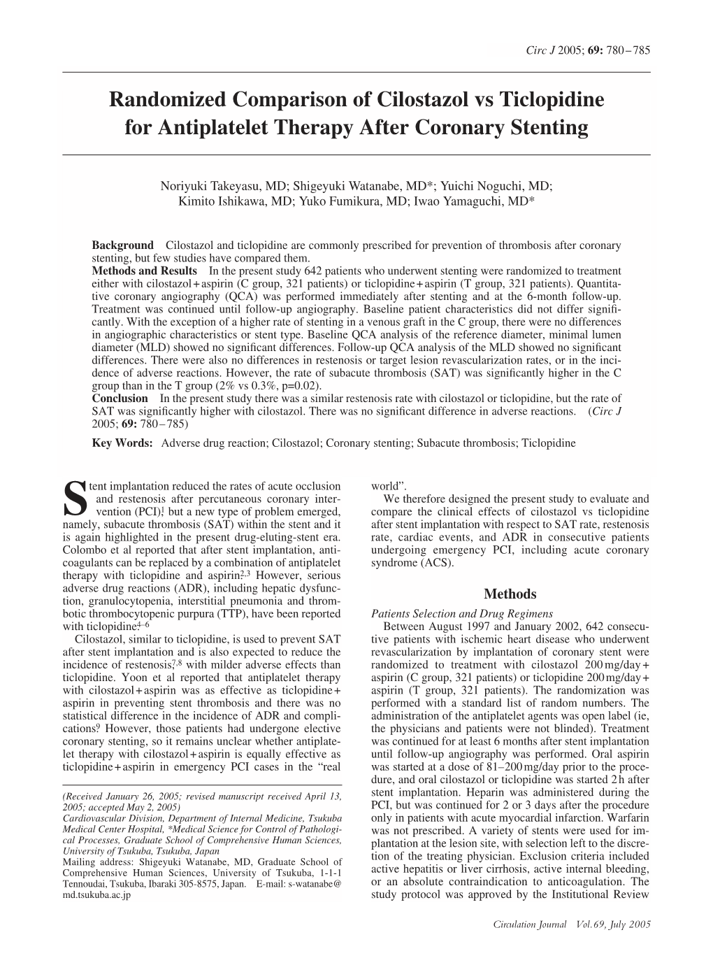 Randomized Comparison of Cilostazol Vs Ticlopidine for Antiplatelet Therapy After Coronary Stenting