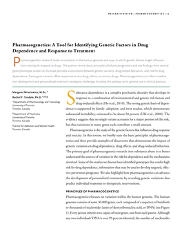 Pharmacogenetics: a Tool for Identifying Genetic Factors in Drug Dependence and Response to Treatment