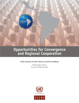 Opportunities for Convergence and Regional Cooperation