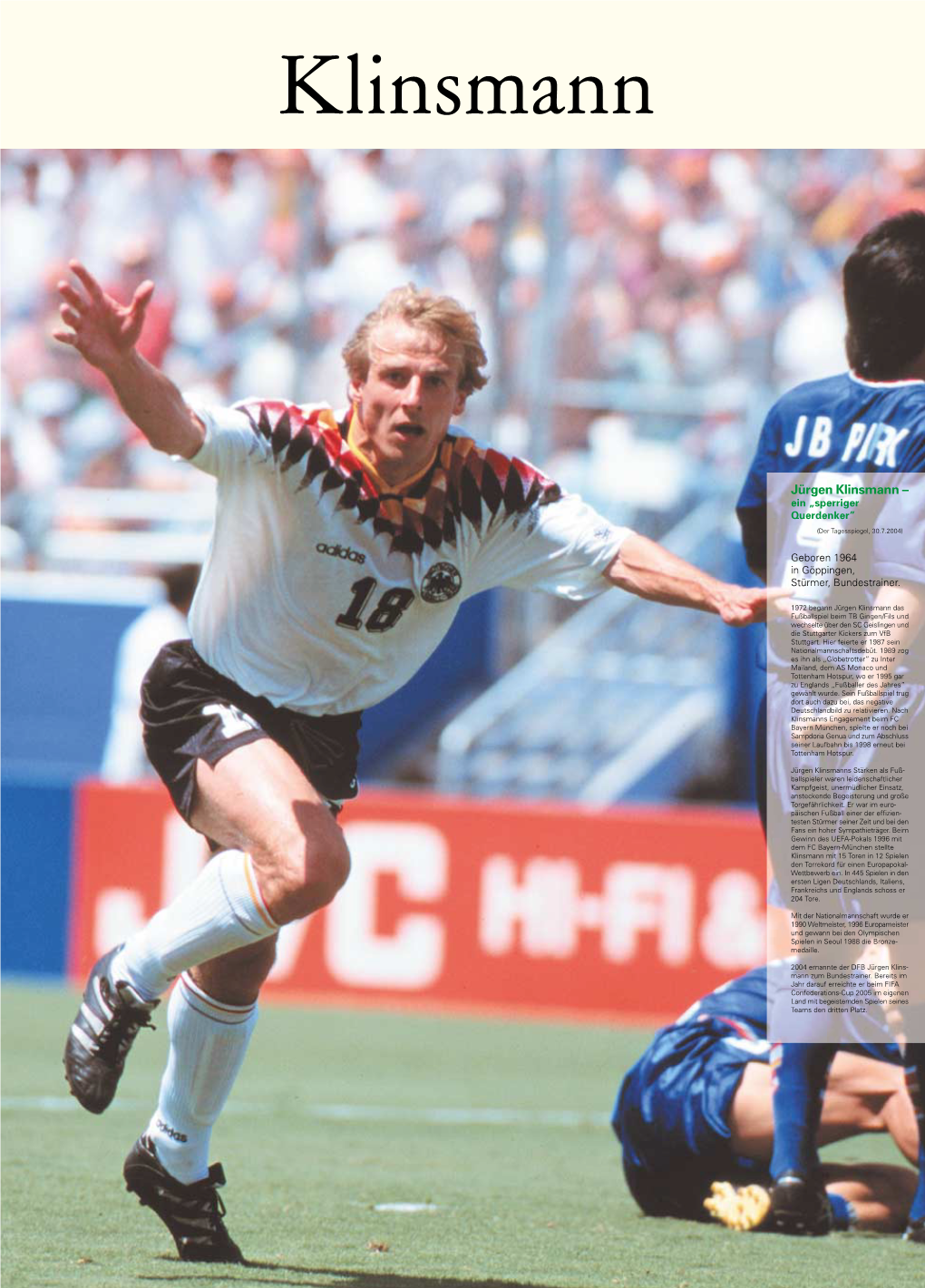 Jürgen Klinsmann – Ein „Sperriger Querdenker”