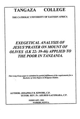 Exegetical Analysis of Jesus'prayer on Mount of Olives (Lk 22: 39-46) Applied to the Poor in Tanzania