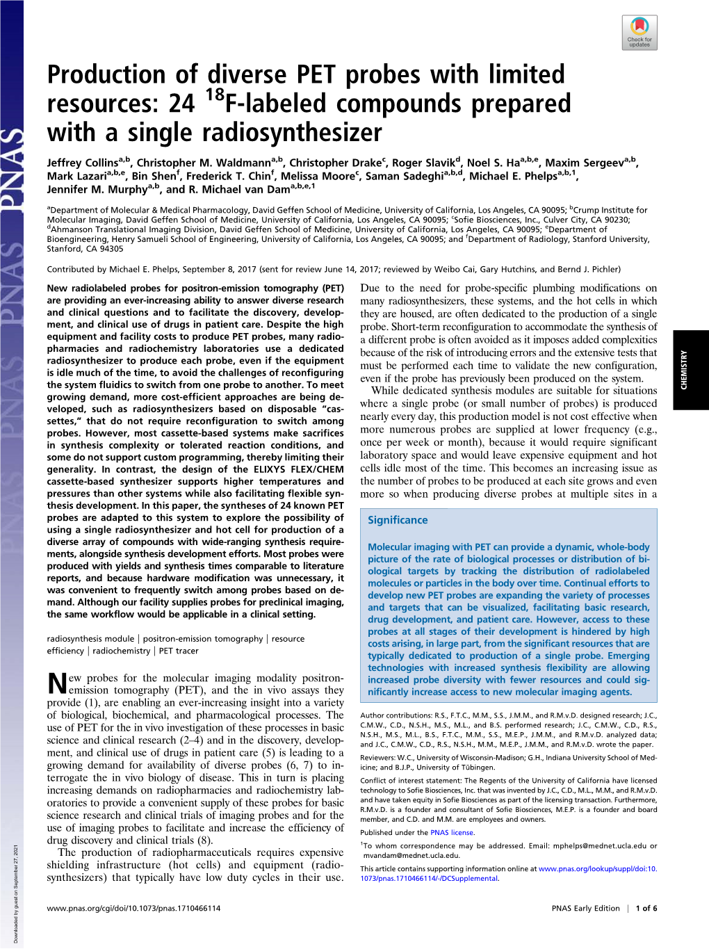 24 18F-Labeled Compounds Prepared with a Single Radiosynthesizer