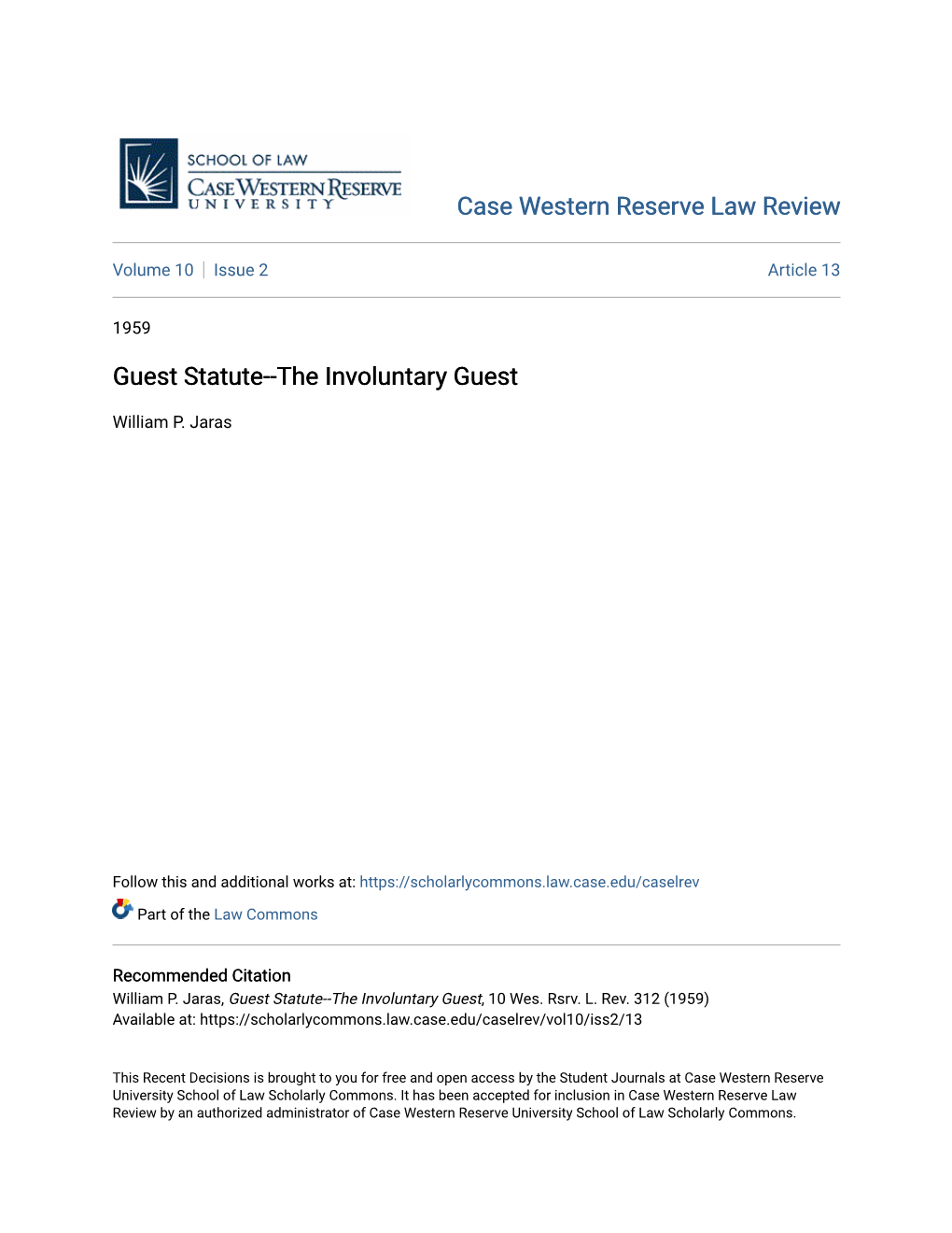 Guest Statute--The Involuntary Guest