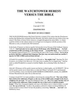 The Watchtower Heresy Versus the Bible