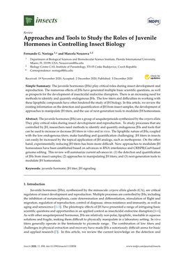 Approaches and Tools to Study the Roles of Juvenile Hormones in Controlling Insect Biology