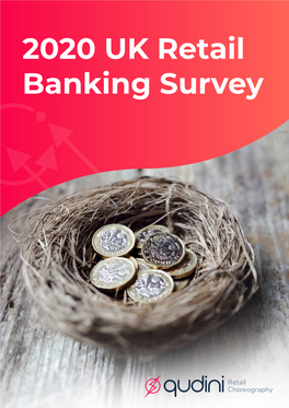 2020 UK Retail Banking Survey Executive Summary