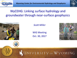 Wycehg: Linking Surface Hydrology and Groundwater Through Near-Surface Geophysics