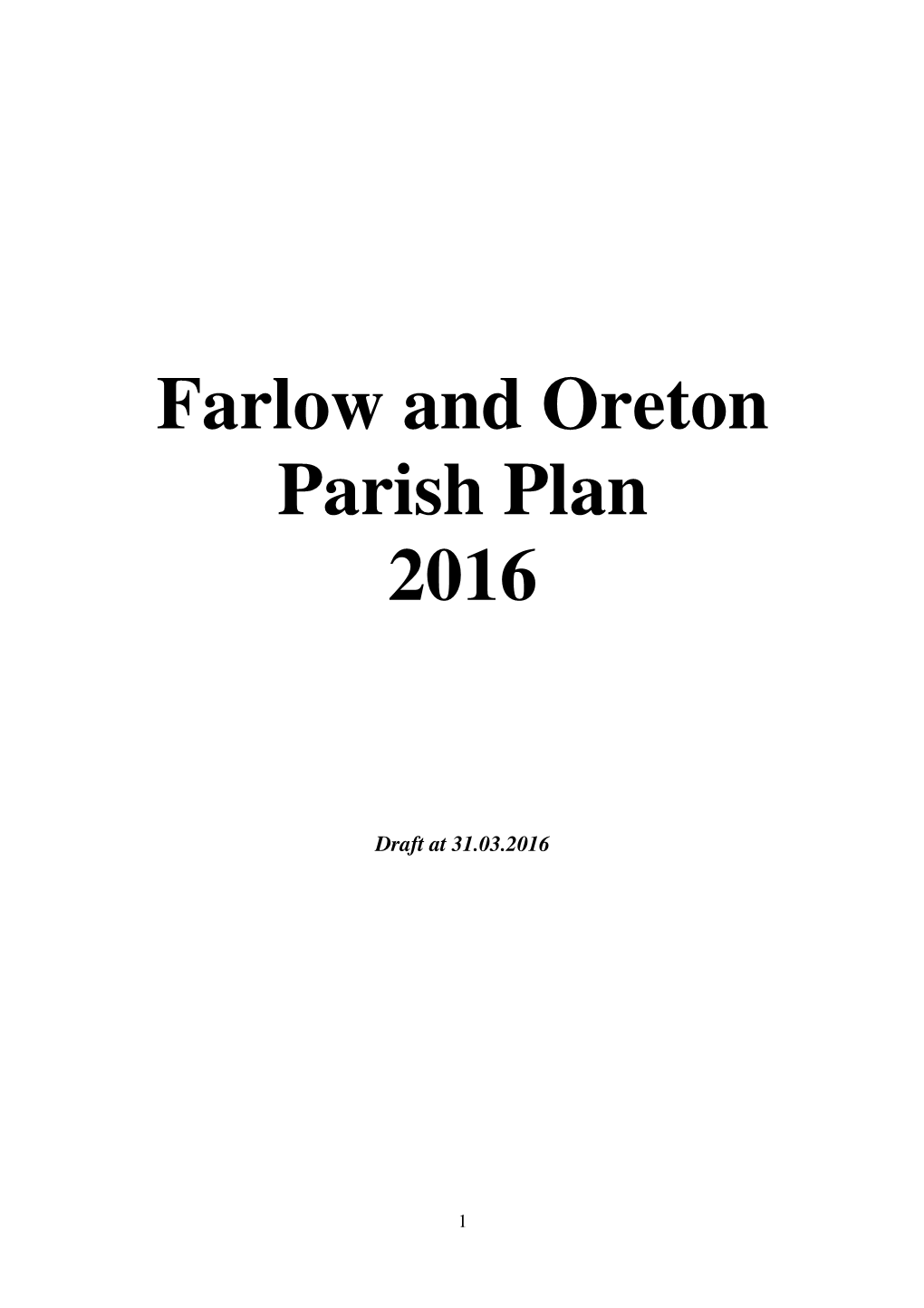 Farlow and Oreton Parish Plan 2016