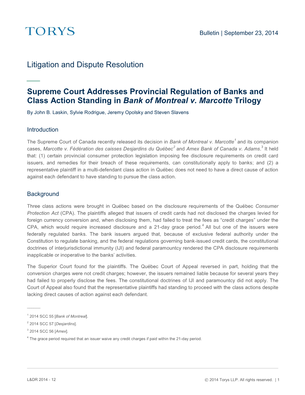 Litigation and Dispute Resolution Supreme Court Addresses