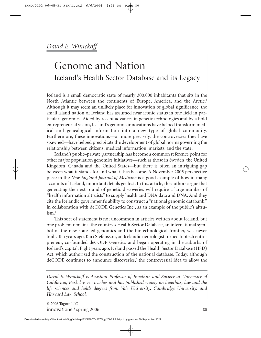 David E. Winickoff Genome and Nation Iceland's Health Sector Database and Its Legacy