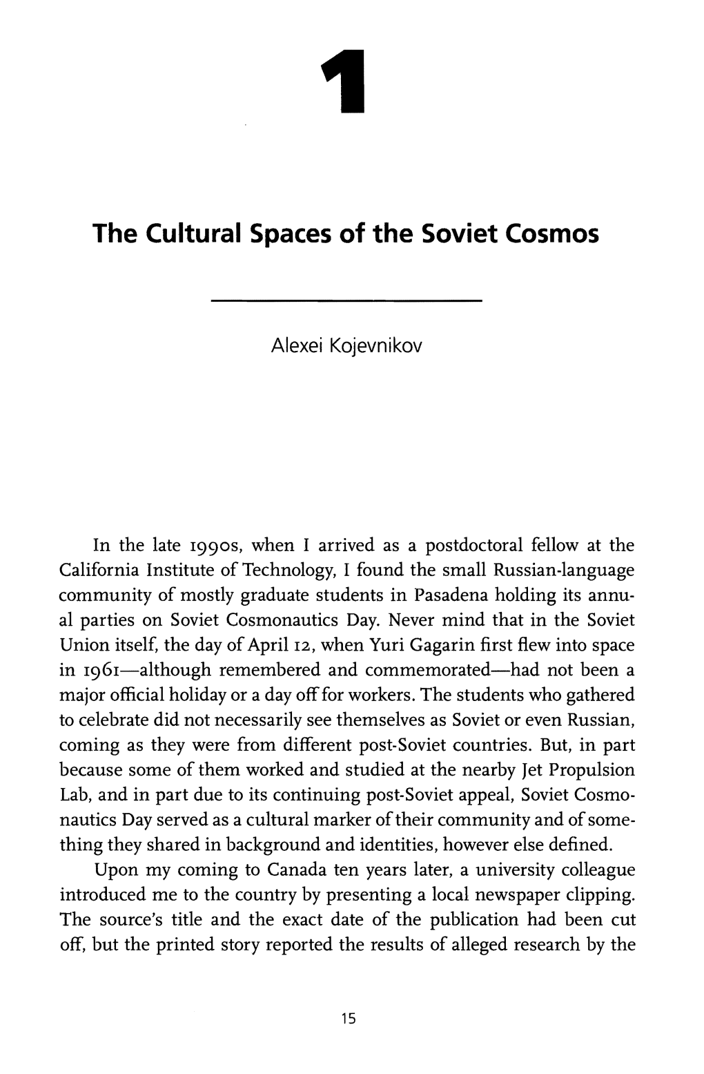 The Cultural Spaces of the Soviet Cosmos