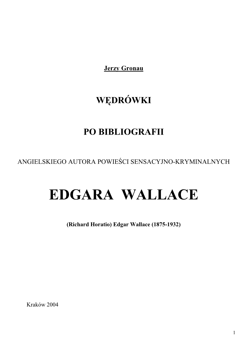 Wędrówki Po Bibliografii: Edgar Wallace