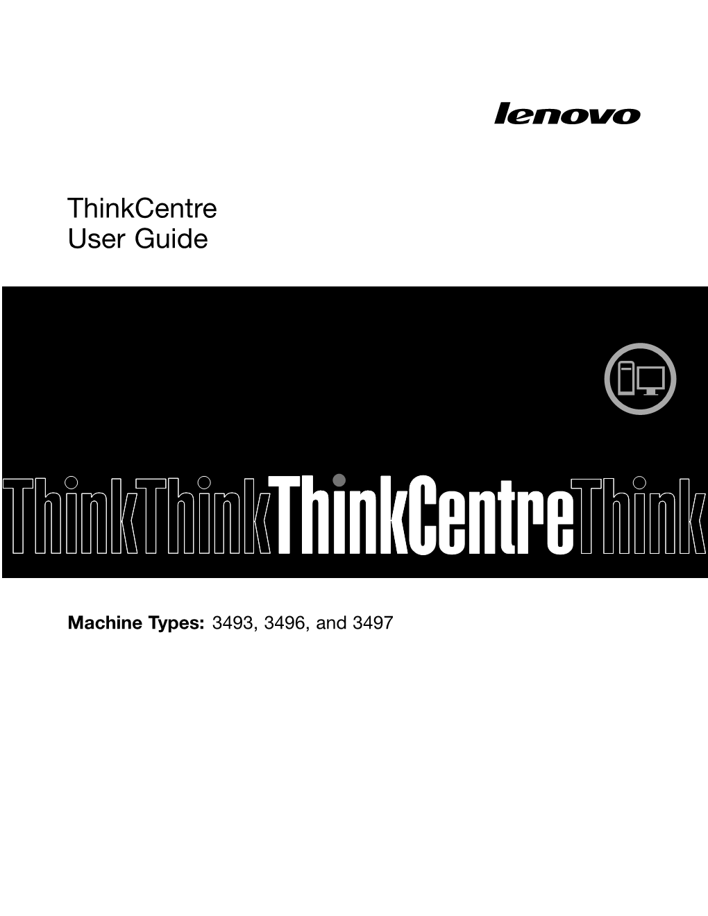 Lenovo Thinkcentre User Guide