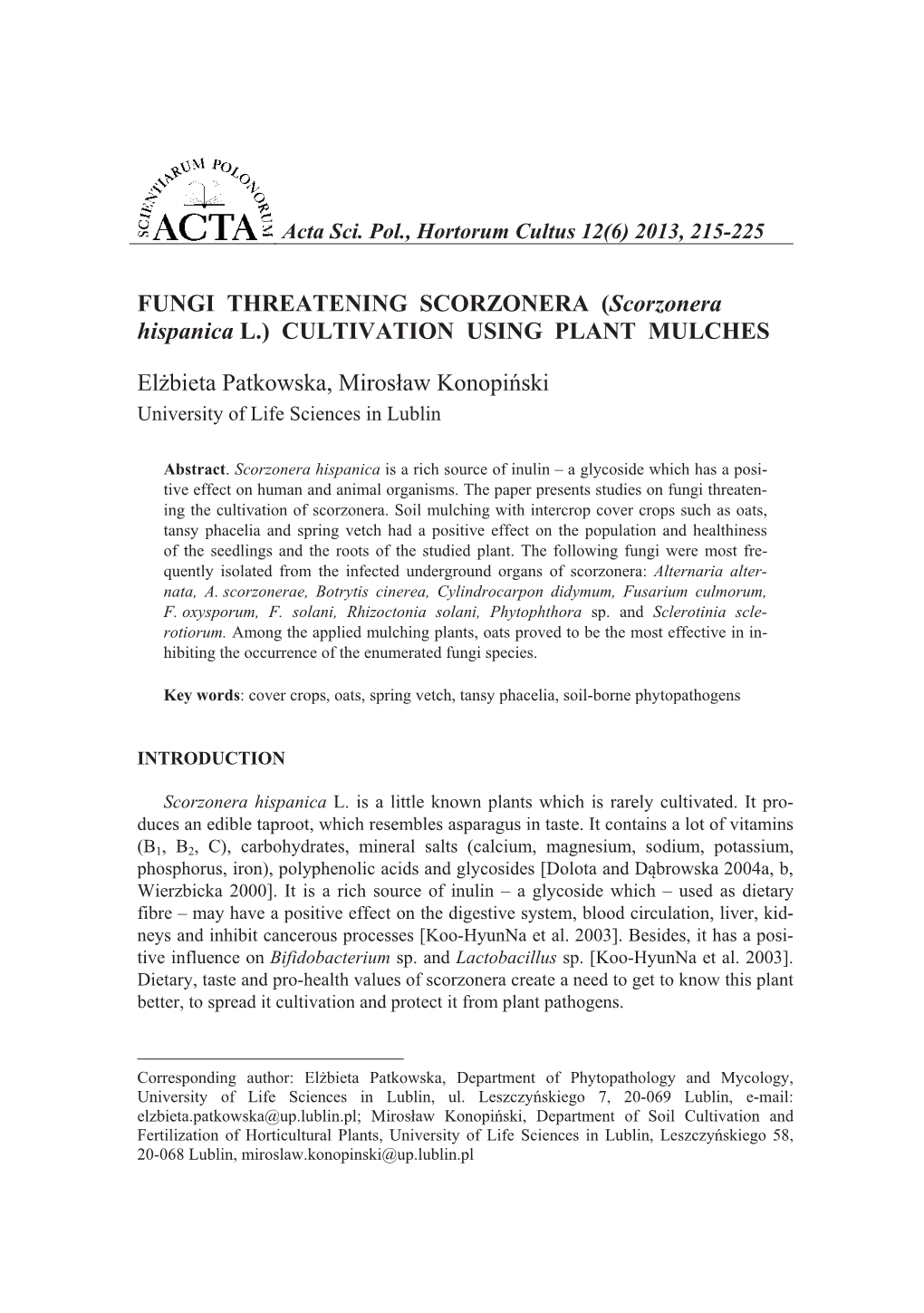 FUNGI THREATENING SCORZONERA (Scorzonera Hispanica L.) CULTIVATION USING PLANT MULCHES