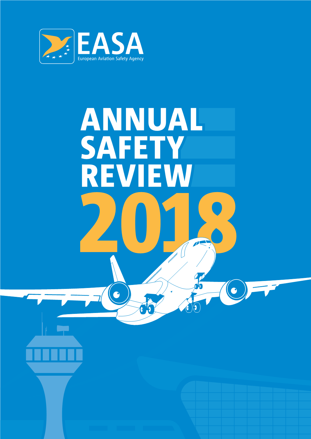 Annual Safety Review 2018 PAGE 4 ﻿