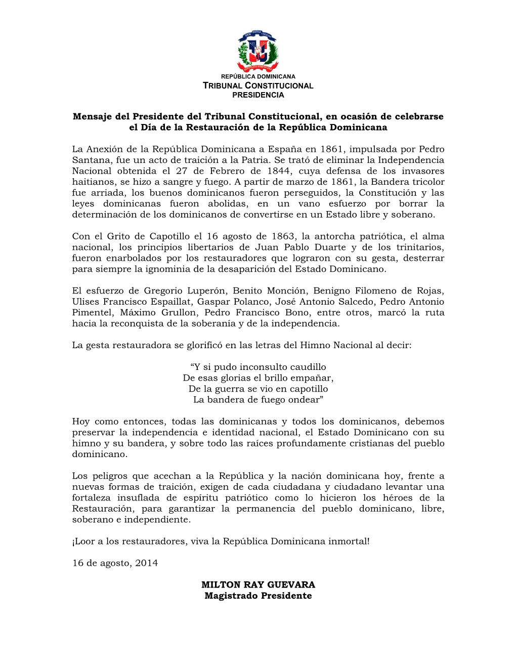 Mensaje Del Presidente Del Tribunal Constitucional, En Ocasión De Celebrarse El Día De La Restauración De La República Dominicana