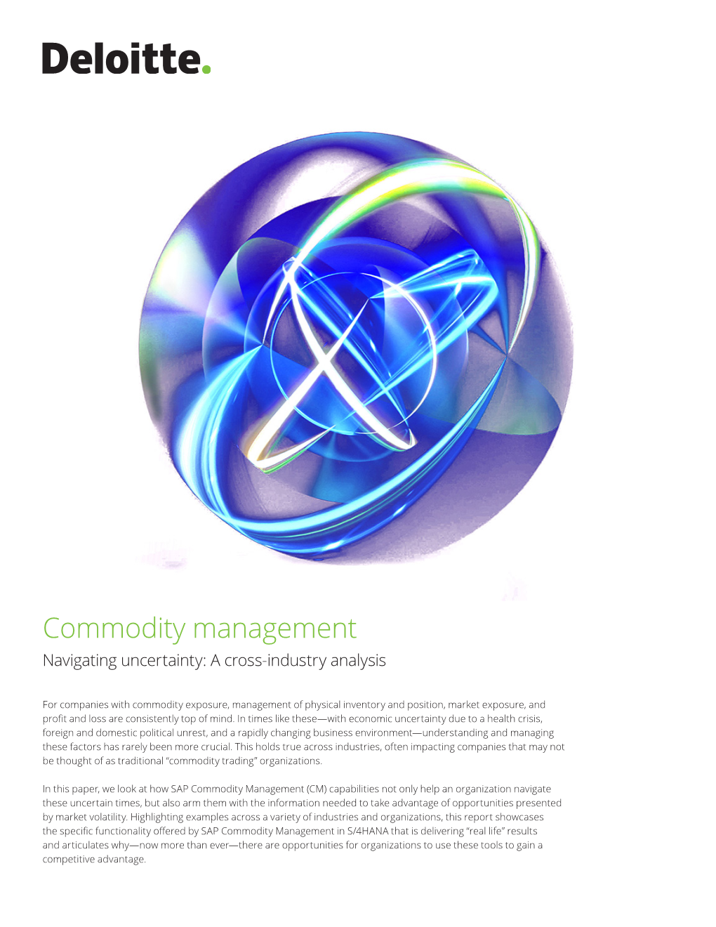 Commodity Management Navigating Uncertainty: a Cross-Industry Analysis