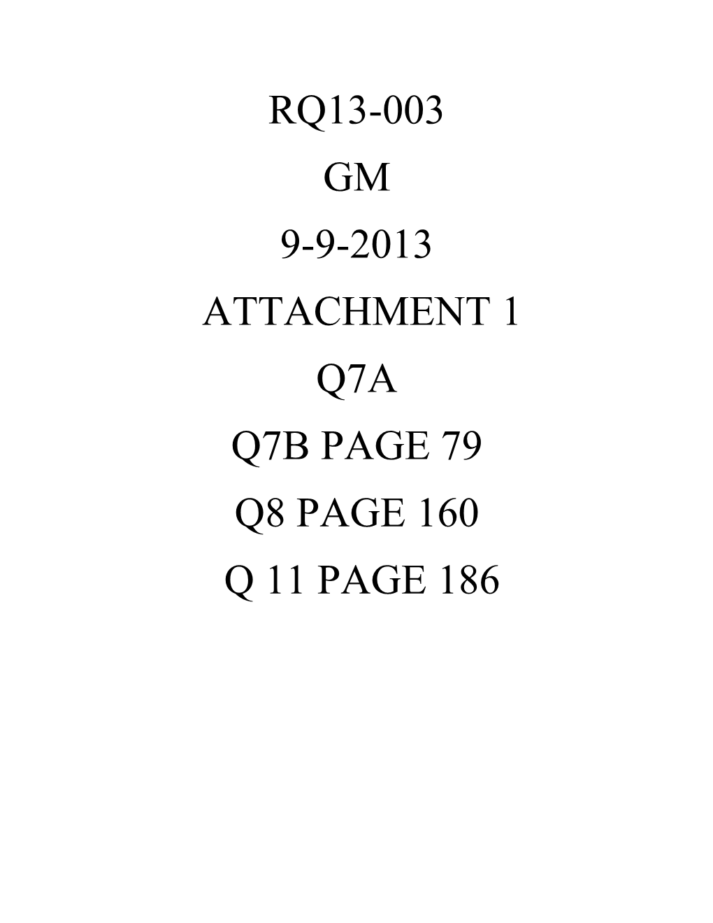 Rq13-003 Gm 9-9-2013 Attachment 1 Q7a Q7b Page