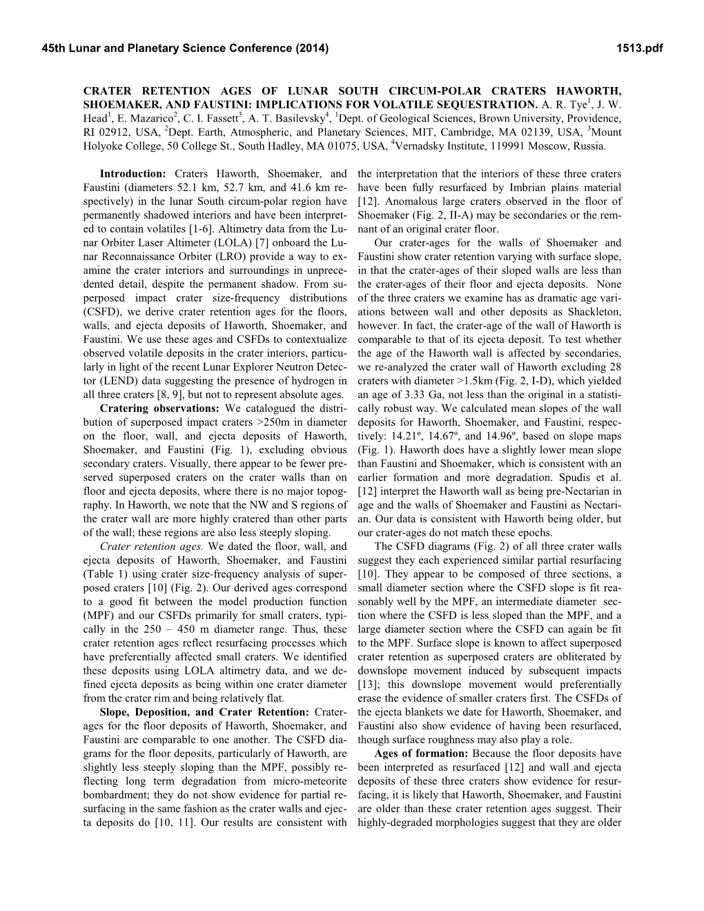 Crater Retention Ages of Lunar South Circum-Polar Craters Haworth, Shoemaker, and Faustini: Implications for Volatile Sequestration