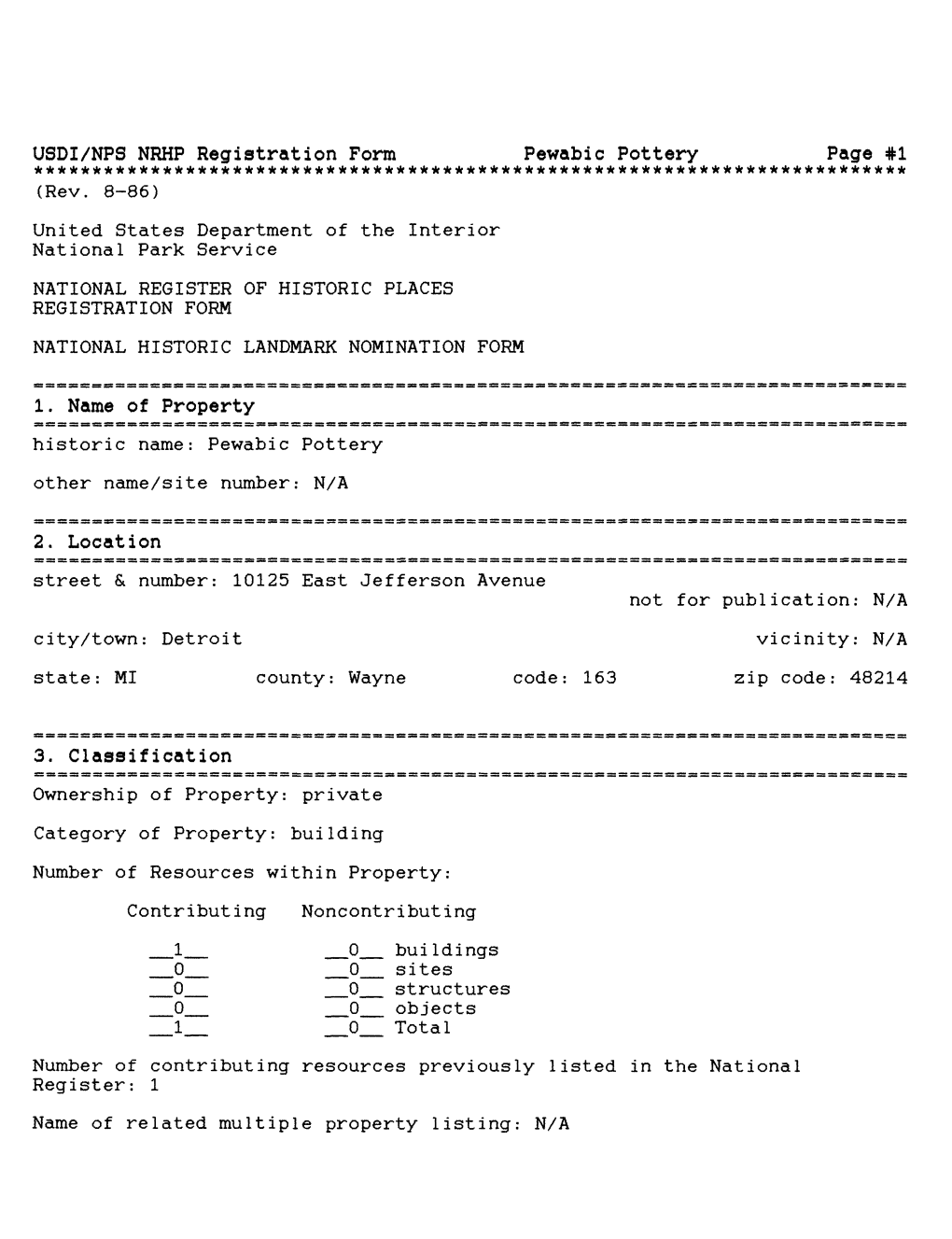 USDI/NPS NRHP Registration Form Pewabic Pottery Page #1 ******************************************Ii 1. Name of Property 2. Loca